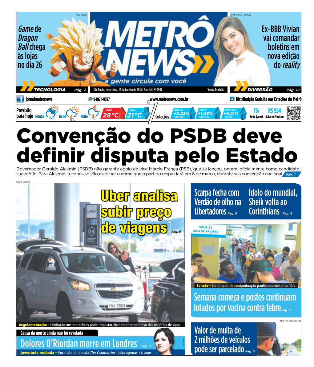 Convenção Do PSDB Deve Definir Disputa Pelo Estado