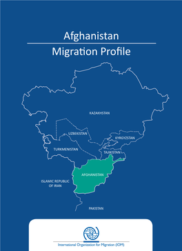 Afghanistan Migration Profile