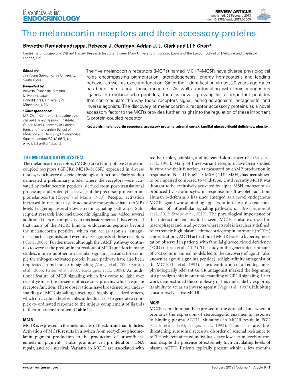 The Melanocortin Receptors and Their Accessory Proteins