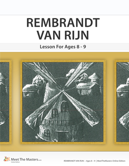 Rembrandt Van Rijn – Ages 8 – 9 | Online Edition
