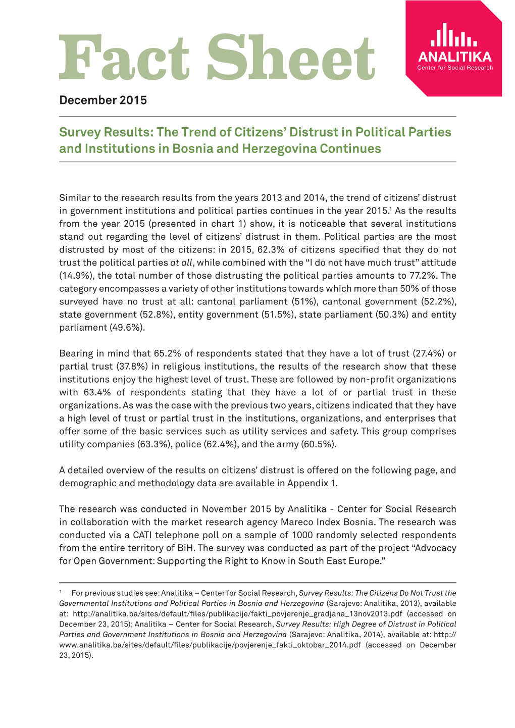 Survey Results: the Trend of Citizens' Distrust in Political Parties And