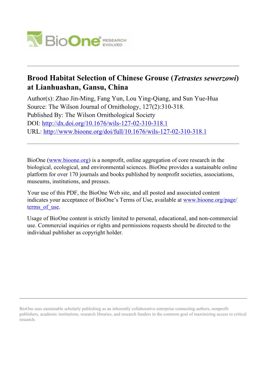 Brood Habitat Selection of Chinese Grouse (Tetrastes Sewerzowi) At