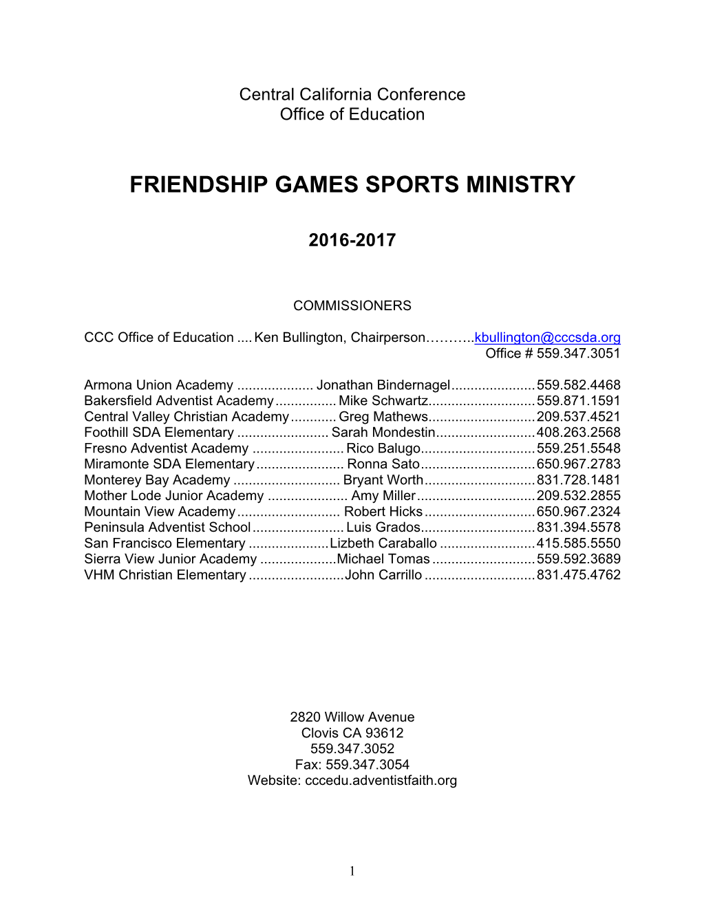 Friendship Games Handbook and Each New Coach Will Sign a Verification Statement on the Coaches Information Form