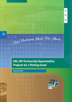KKL-JNF Partnership Opportunities Projects for a Thriving Israel Take