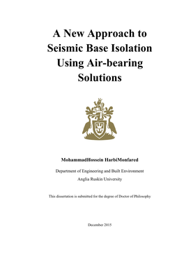 A New Approach to Seismic Base Isolation Using Air-Bearing Solutions