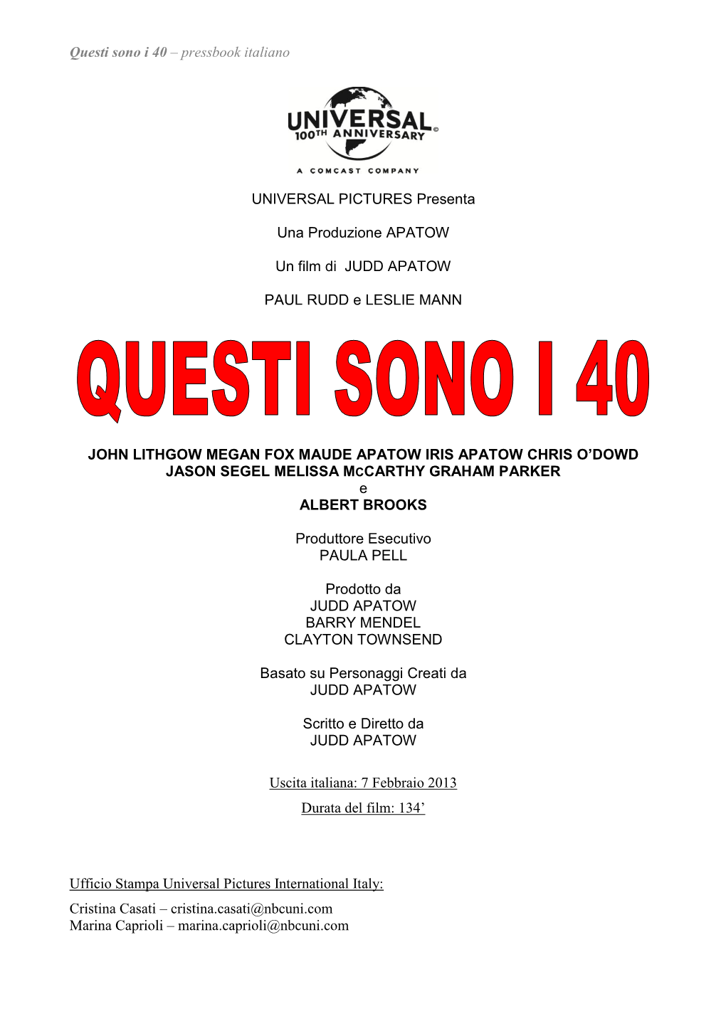 Questi Sono I 40 – Pressbook Italiano UNIVERSAL PICTURES Presenta