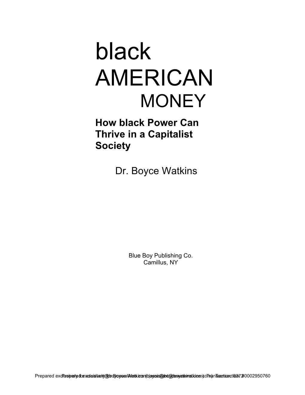 Black AMERICAN MONEY