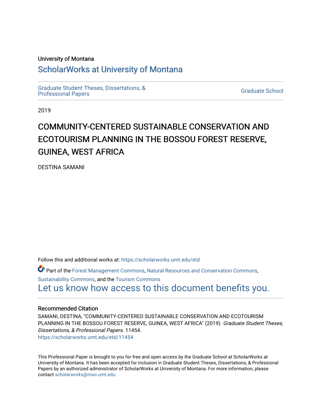 Community-Centered Sustainable Conservation and Ecotourism Planning in the Bossou Forest Reserve, Guinea, West Africa