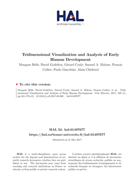 Tridimensional Visualization and Analysis of Early Human Development Morgane Belle, David Godefroy, Gérard Couly, Samuel A