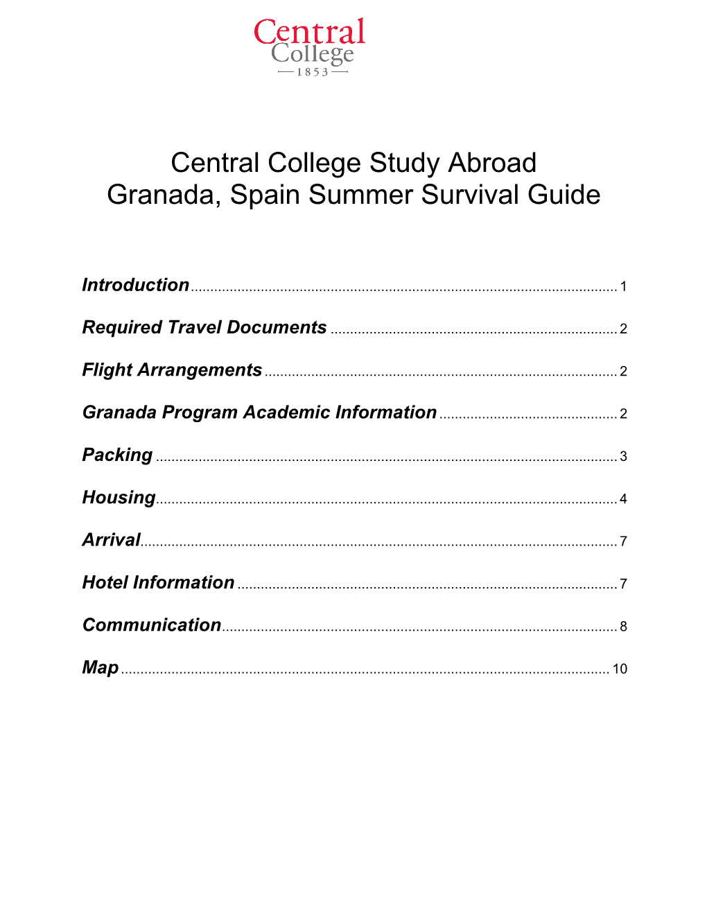 Central College Study Abroad Granada, Spain Summer Survival Guide