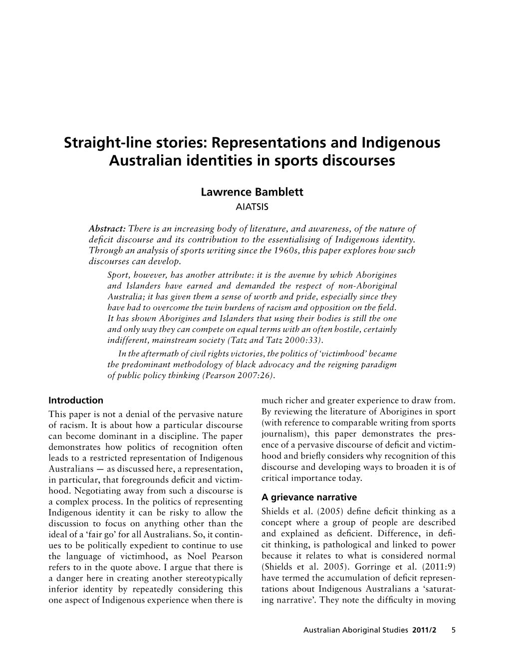 Straight-Line Stories: Representations and Indigenous Australian Identities in Sports Discourses
