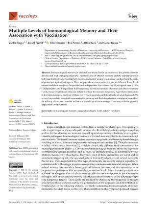 Multiple Levels of Immunological Memory and Their Association with Vaccination