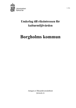 Underlag Till Riksintressen För Kulturmiljövården, Borgholms