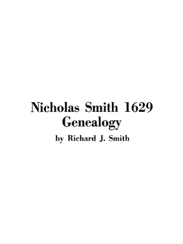 Nicholas Smith 1629 Genealogy by Richard J