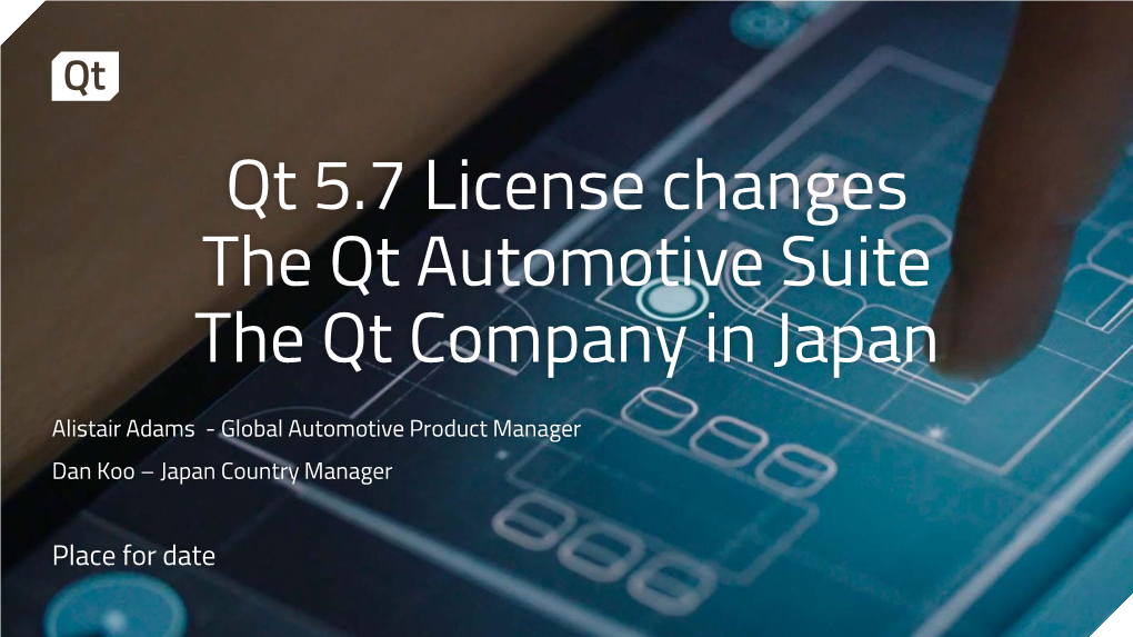 Qt 5.7 License Changes the Qt Automotive Suite the Qt Company in Japan