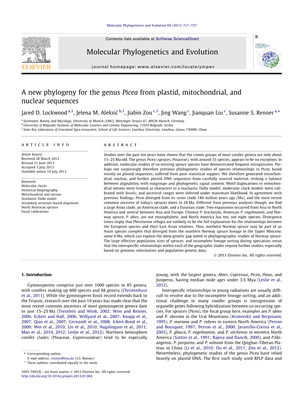 A New Phylogeny for the Genus Picea from Plastid, Mitochondrial, and Nuclear Sequences ⇑ Jared D