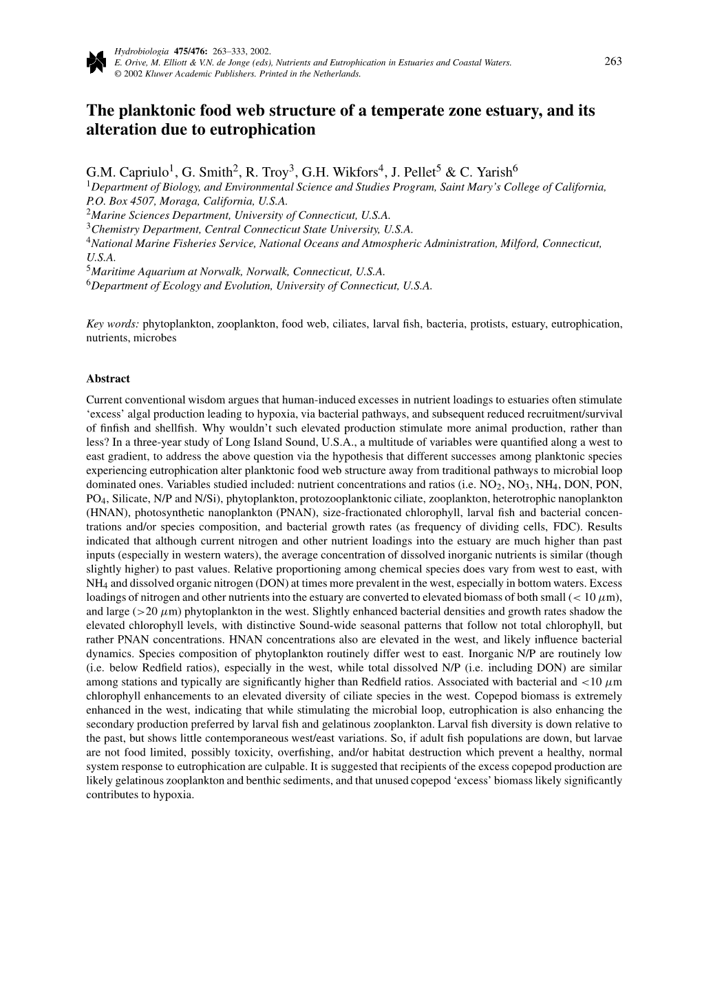 The Planktonic Food Web Structure of a Temperate Zone Estuary, and Its Alteration Due to Eutrophication