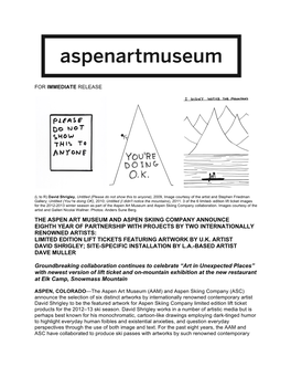 The Aspen Art Museum and Aspen Skiing Company Collaboration