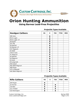 Orion Hunting Ammunition Using Barnes Lead-Free Projectiles