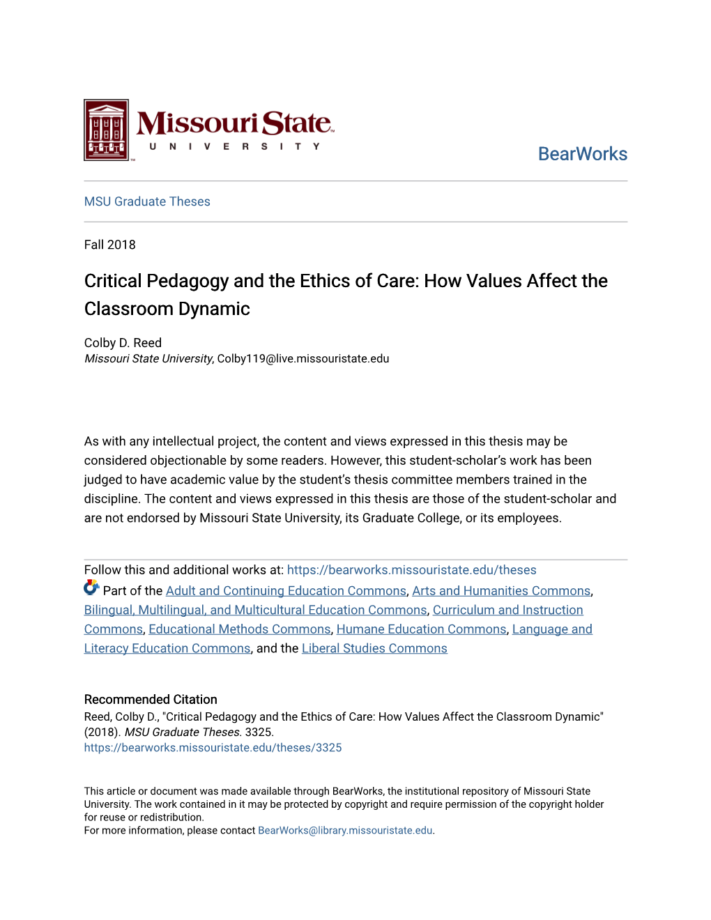 Critical Pedagogy and the Ethics of Care: How Values Affect the Classroom Dynamic