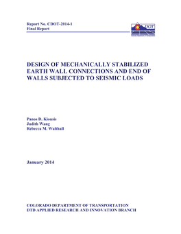 Design of Mechanically Stabilized Earth Wall Connections and End of Walls Subjected to Seismic Loads