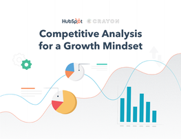 Competitive Analysis for a Growth Mindset