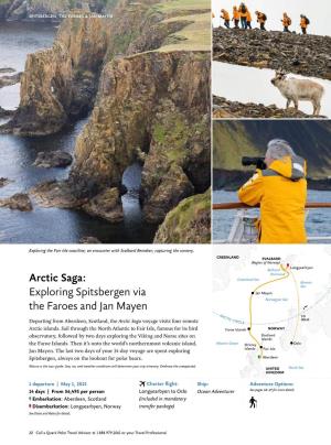 Arctic Saga: Exploring Spitsbergen Via the Faroes and Jan Mayen Three