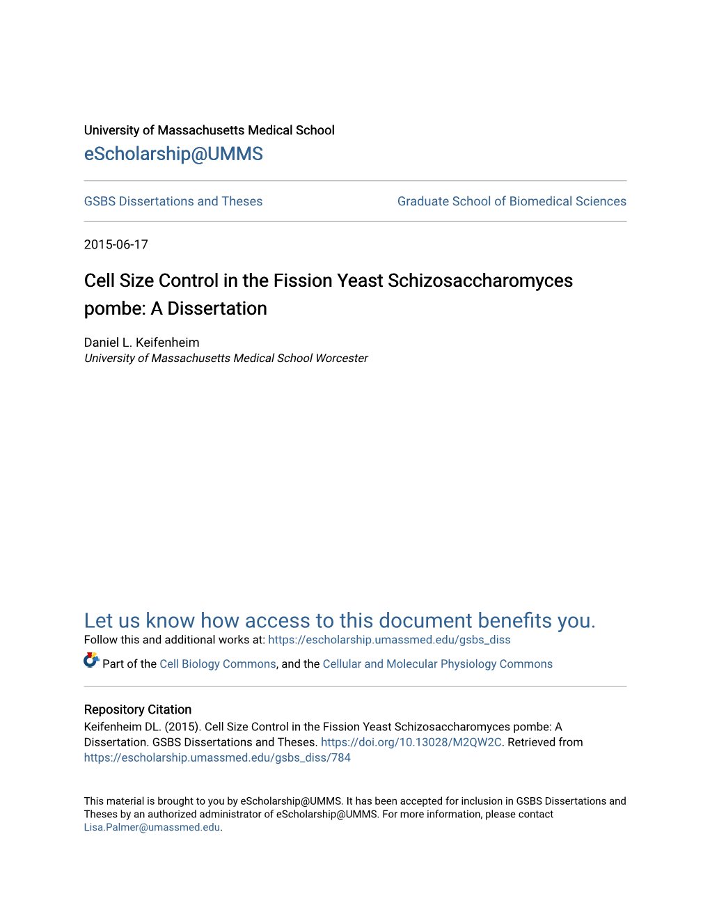 Cell Size Control in the Fission Yeast Schizosaccharomyces Pombe: a Dissertation