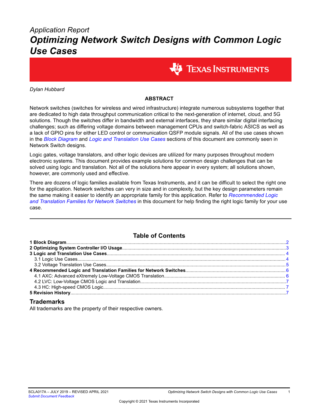 Optimizing Network Switch Designs with Common Logic Use Cases