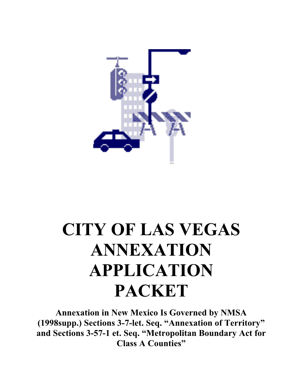 City of Las Vegas Annexation Application Packet