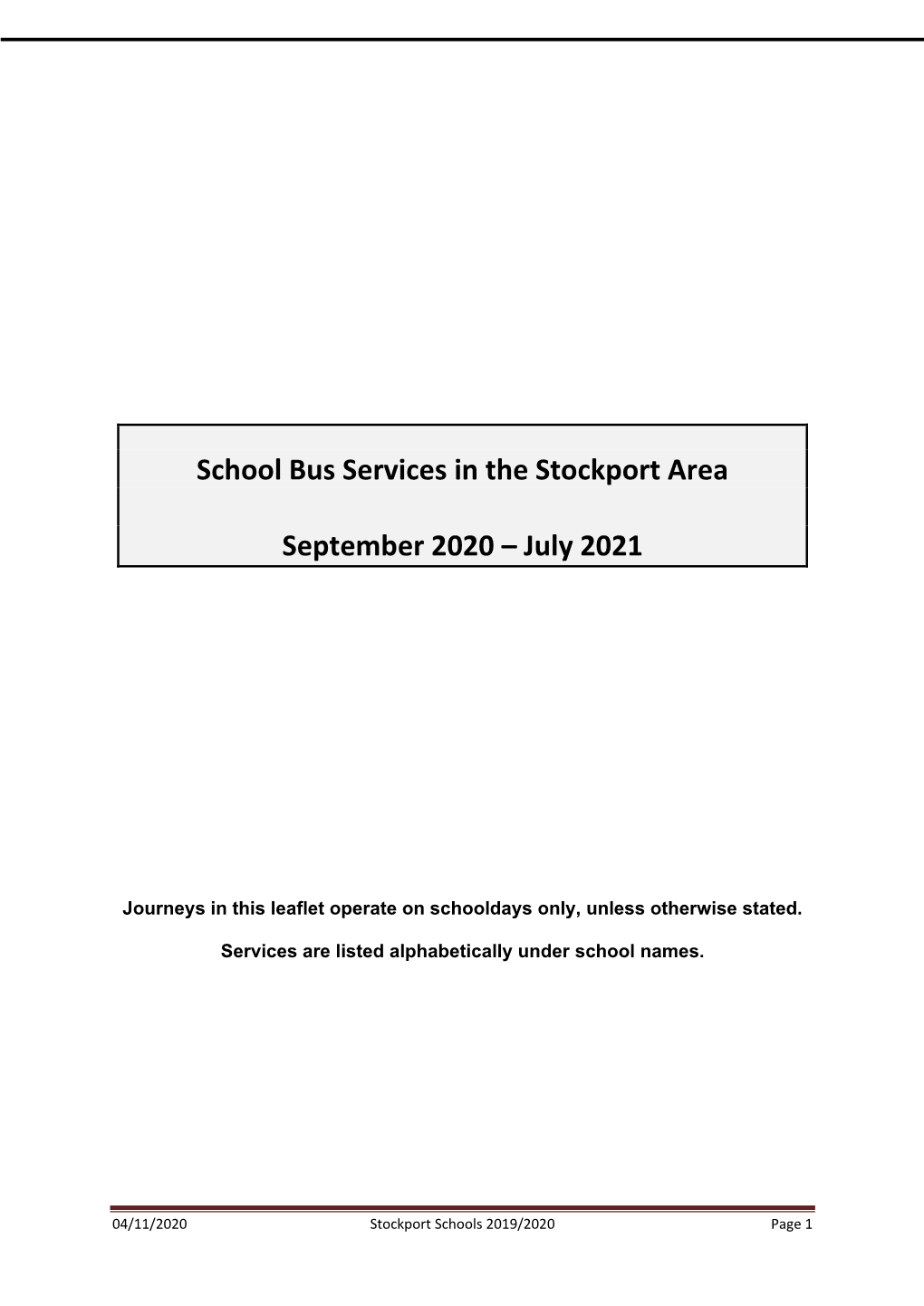 School Bus Services in the Stockport Area September 2020 – July