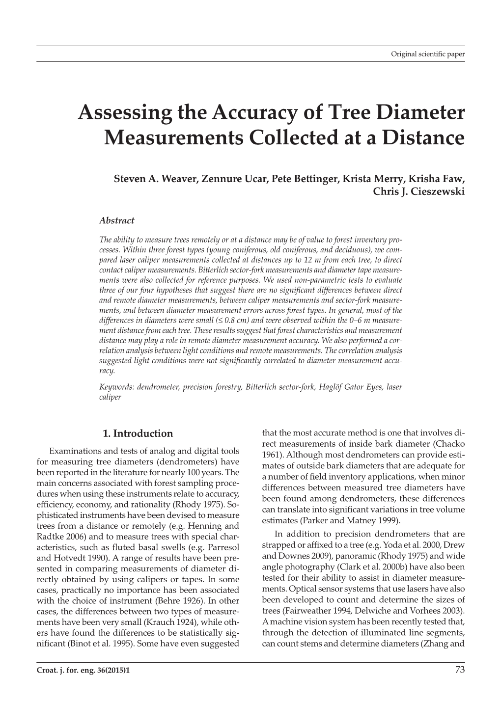 Assessing the Accuracy of Tree Diameter Measurements Collected at a Distance