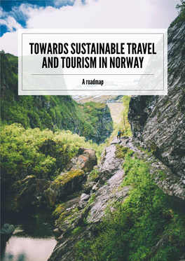 Towards Sustainable Travel and Tourism in Norway