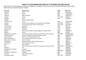 INDEX to LEAD MINING RECORDS at FLINTSHIRE RECORD OFFICE This Index Is Not Comprehensive but Will Act As a Guide to Our Holdings