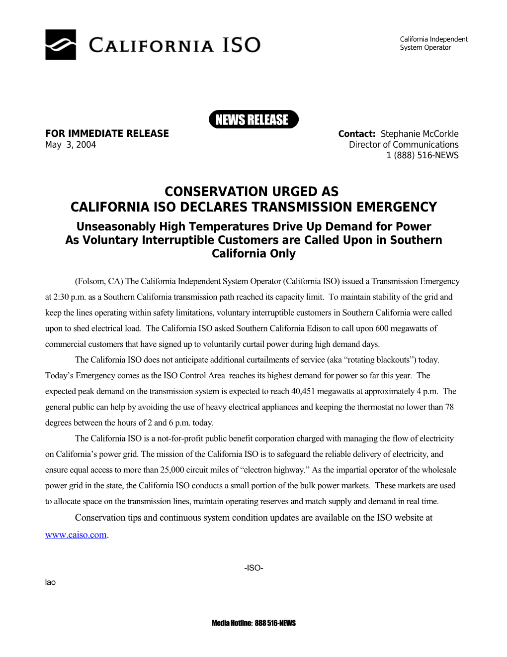 Conservation Urged As California ISO Declares a Transmission Emergency