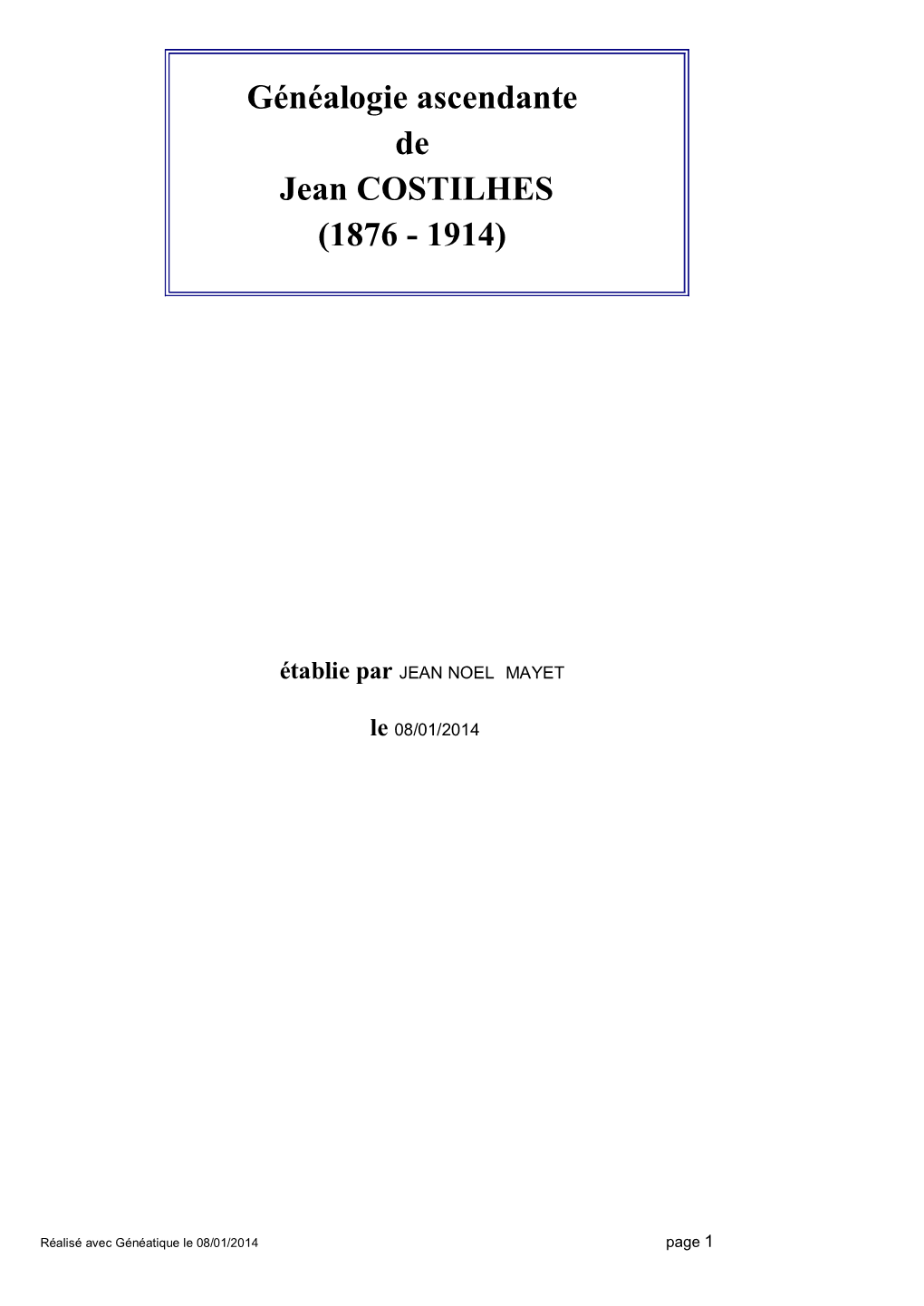 Généalogie Ascendante De Jean COSTILHES (1876 - 1914)