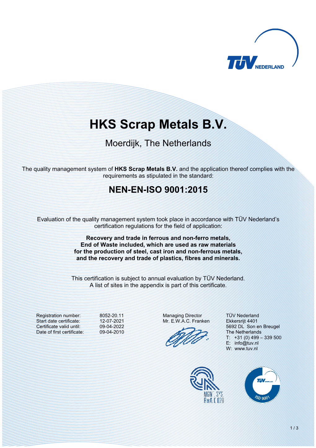 HKS Scrap Metals B.V. Moerdijk, the Netherlands