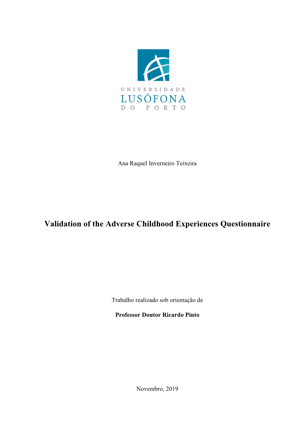 Validation of the Adverse Childhood Experiences Questionnaire