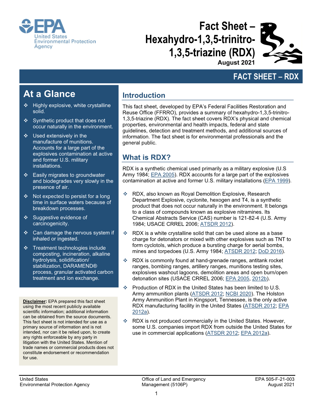 Fact Sheet – Hexahydro-1,3,5-Trinitro- 1,3,5-Triazine (RDX) August 2021 FACT SHEET – RDX