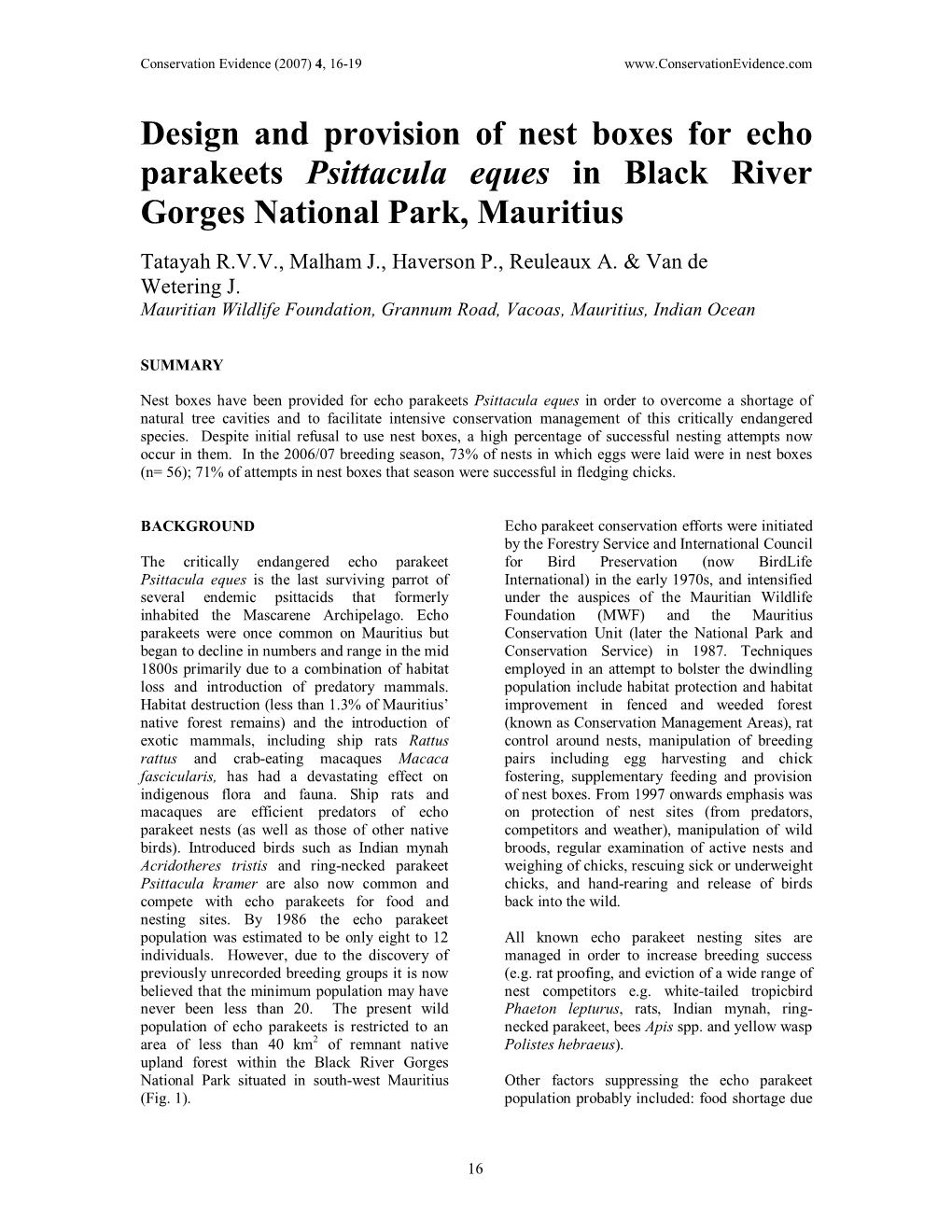 Design and Provision of Nest Boxes for Echo Parakeets Psittacula Eques in Black River Gorges National Park, Mauritius