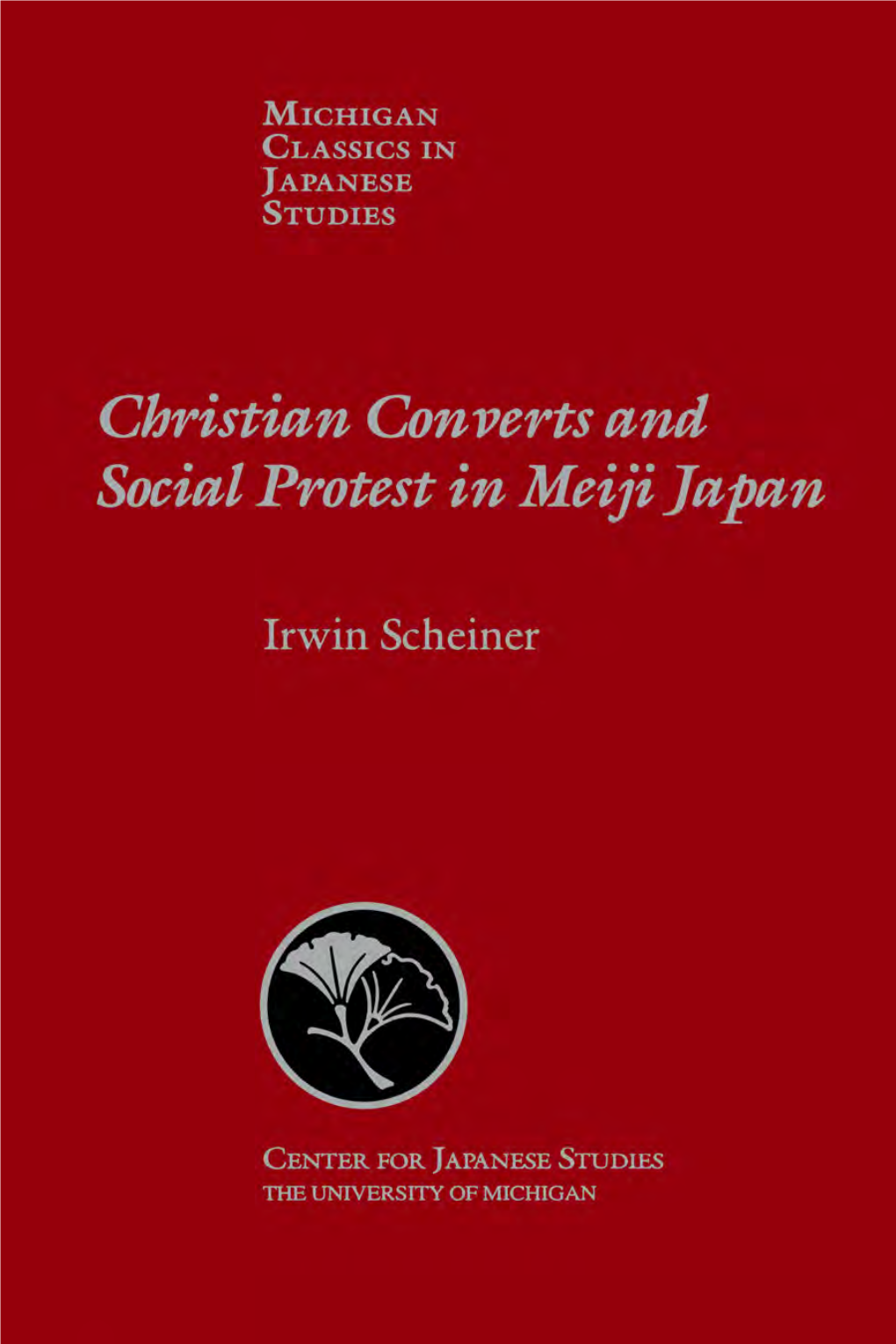 Christian Converts and Social Protest in Meiji Japan