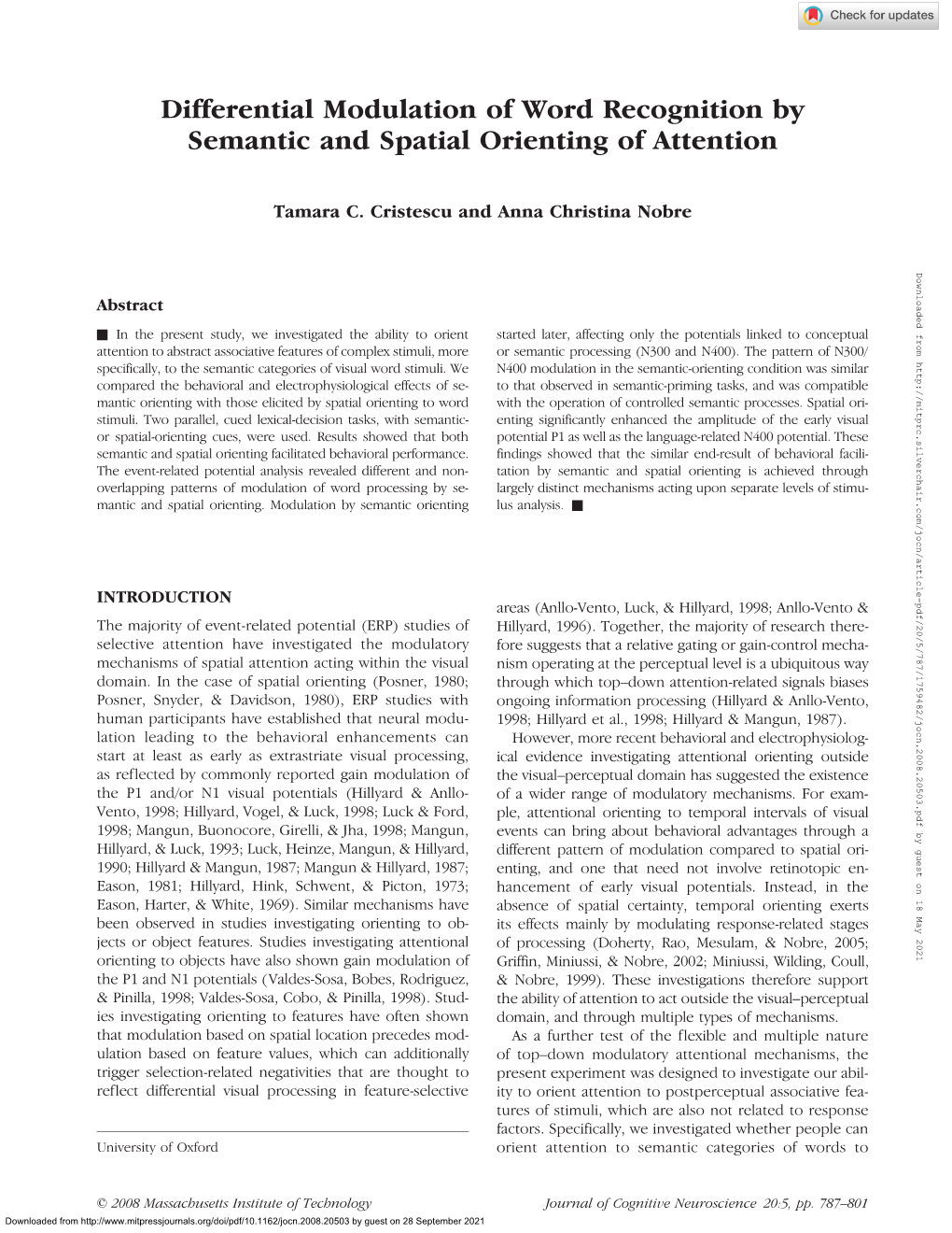 Differential Modulation of Word Recognition by Semantic and Spatial Orienting of Attention