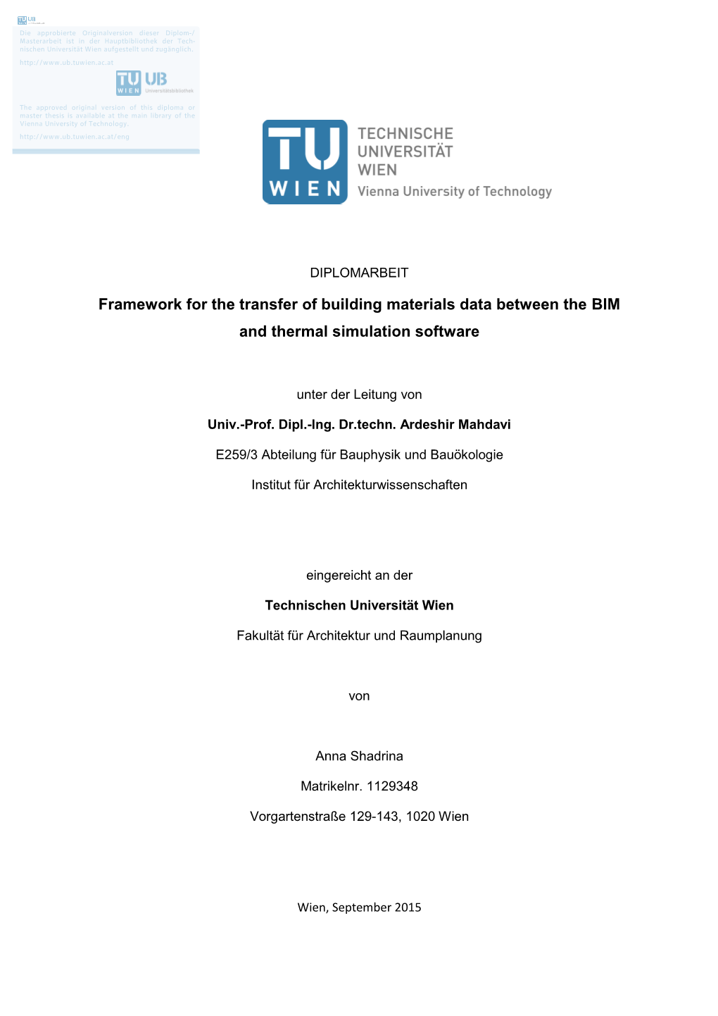 Framework for the Transfer of Building Materials Data Between the BIM and Thermal Simulation Software