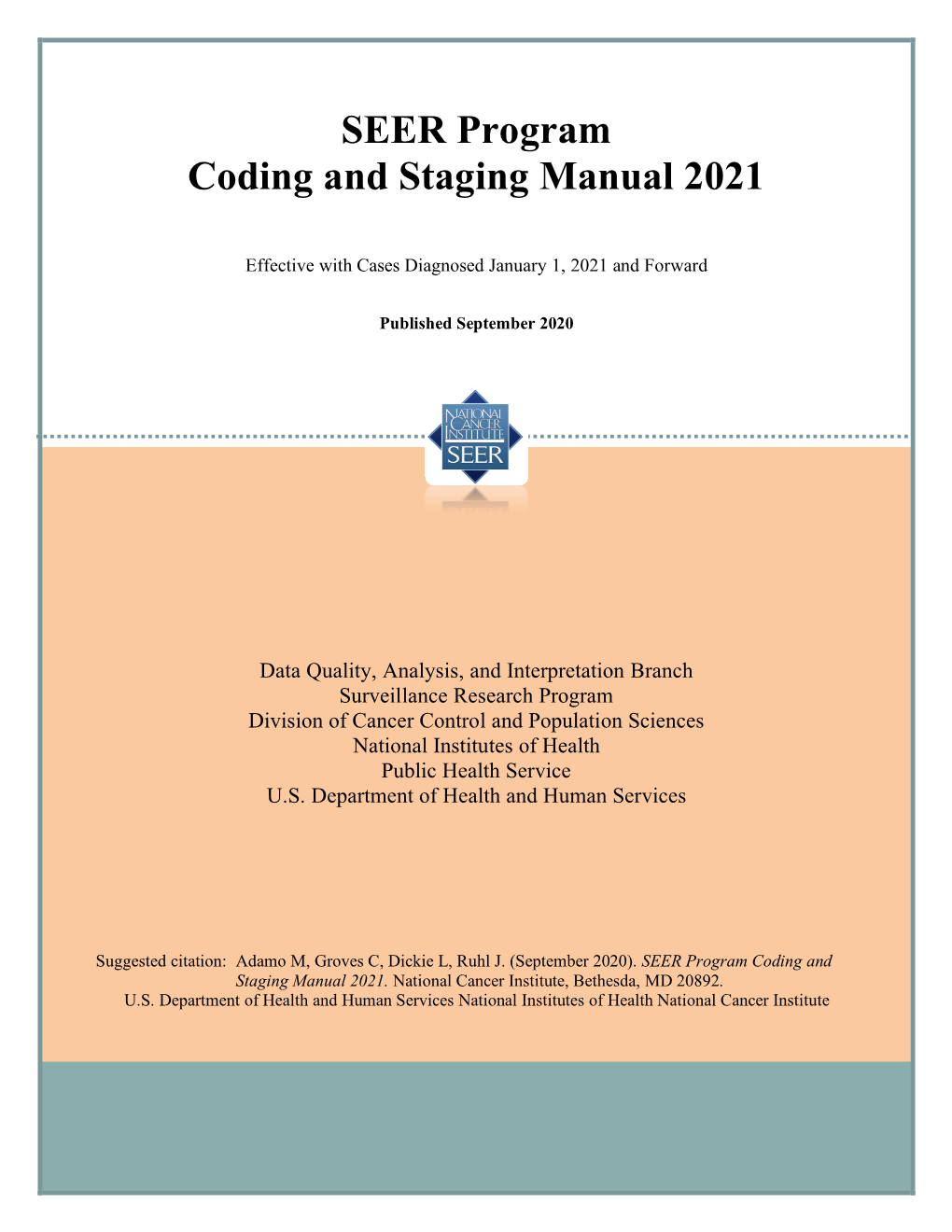 SEER Program Coding and Staging Manual 2021