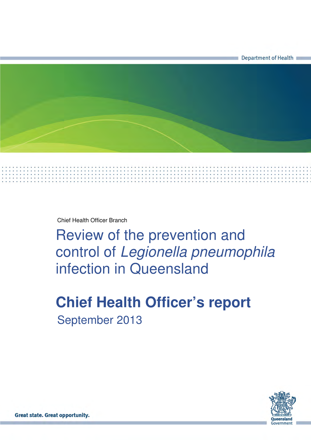 Chief Health Officer's Review of the Prevention and Control of Legionella Pneumophila Infection in Queensland