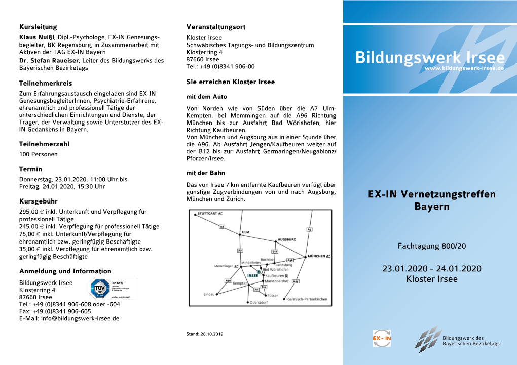 Bildungswerk Irsee Bayerischen Bezirketags Tel.: +49 (0)8341 906-00