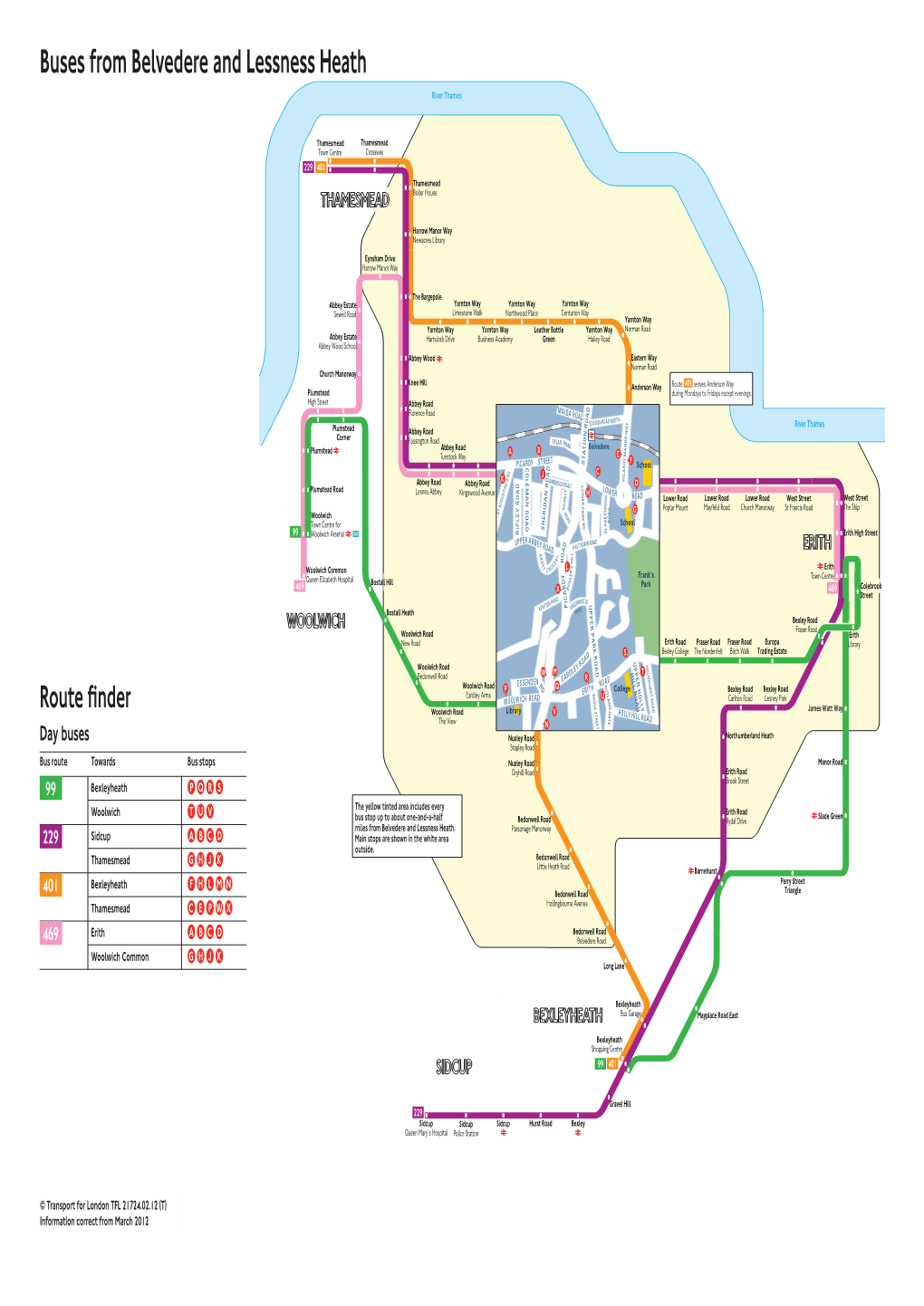 Buses from Belvedere and Lessness Heath River Thames