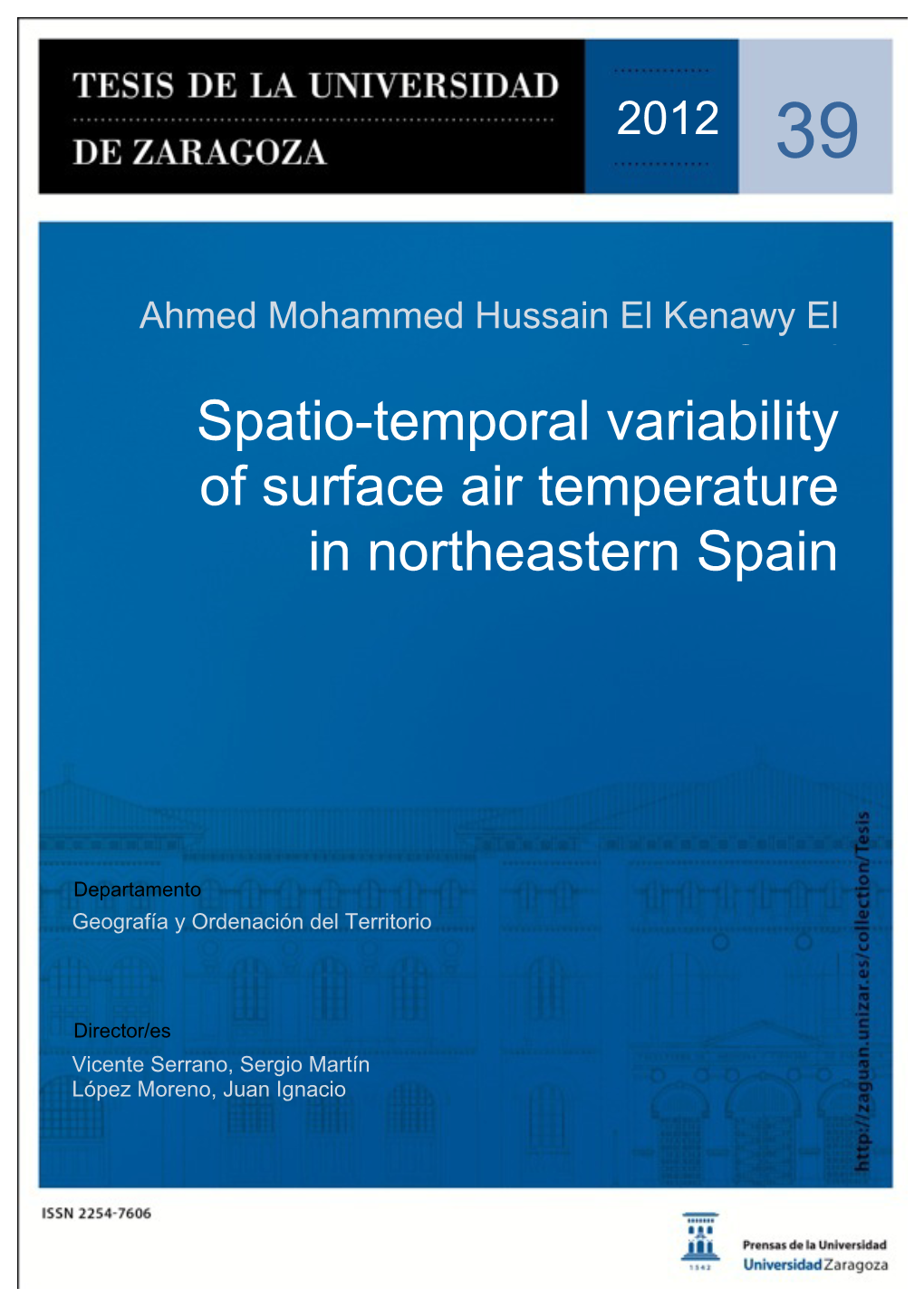 Spatio-Temporal Variability of Surface Air Temperature in Northeastern Spain