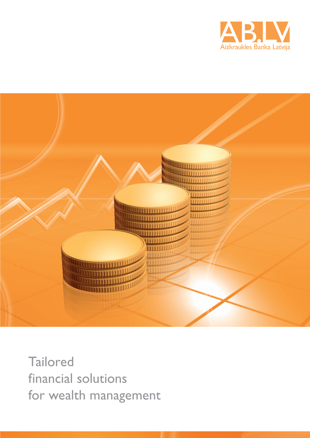 Tailored Financial Solutions for Wealth Management AB.LV: GENERAL INFORMATION