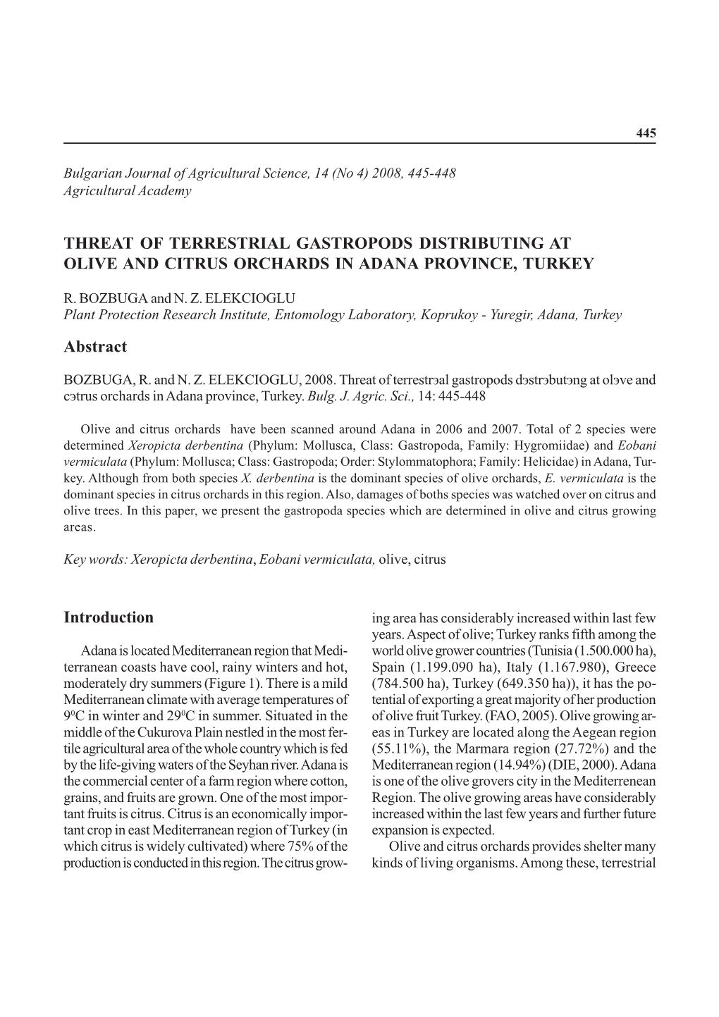 Threat of Terrestrial Gastropods Distributing at Olive and Citrus Orchards in Adana Province, Turkey